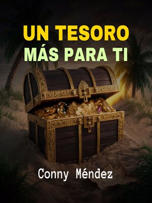 cover image of Un Tesoro Más Para Ti